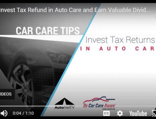Invest Tax Refund in Auto Care and Earn Valuable Dividends